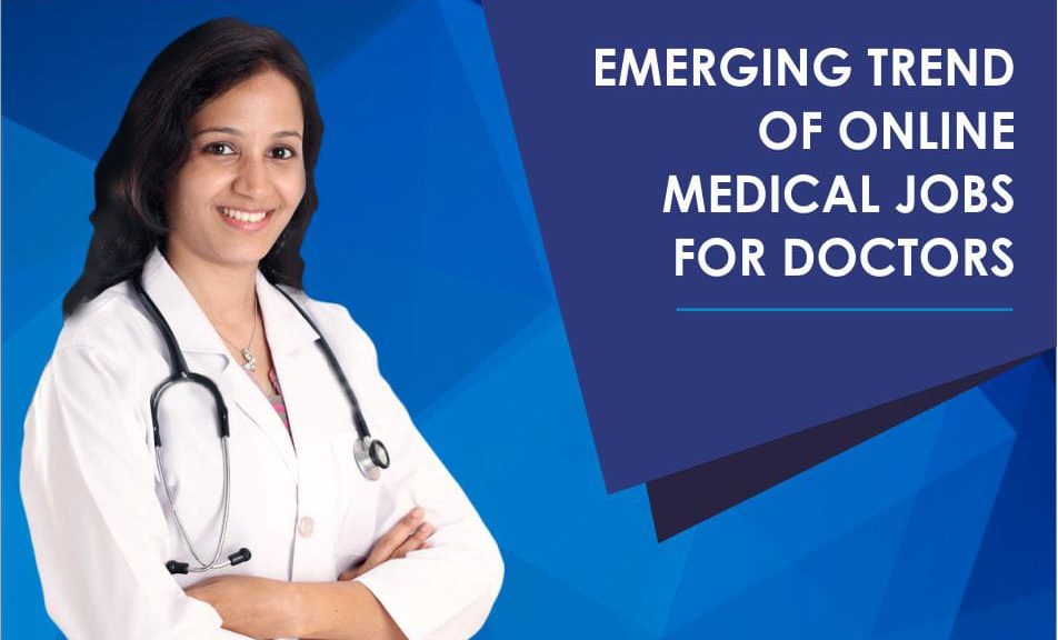 Online Medical Jobs for Doctors